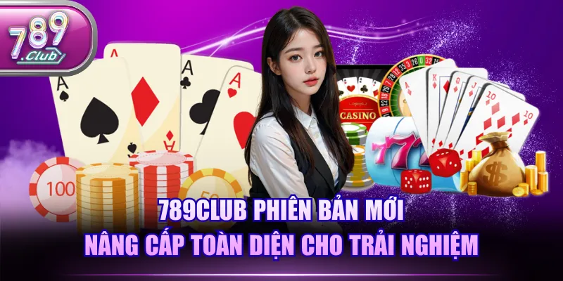 789CLUB phiên bản mới