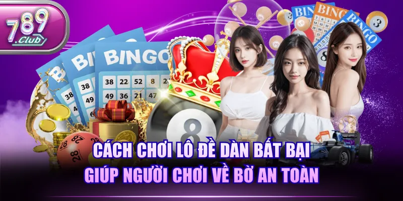 Cách chơi lô đề dàn