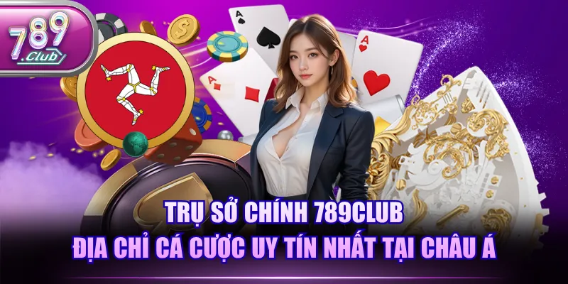 Trụ Sở Chính 789CLUB